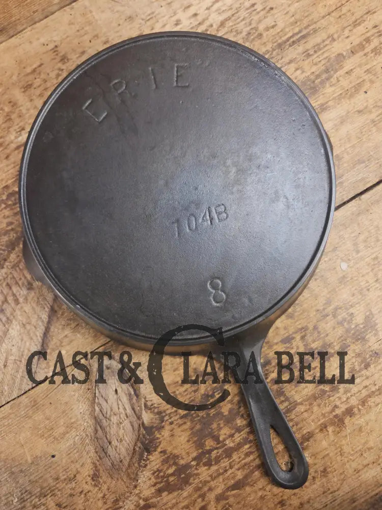 1890βs 3rd Series ERIE #8 Skillet with Heat Ring 704 B. Amazing piece of culinary history. Wonderfully light to use