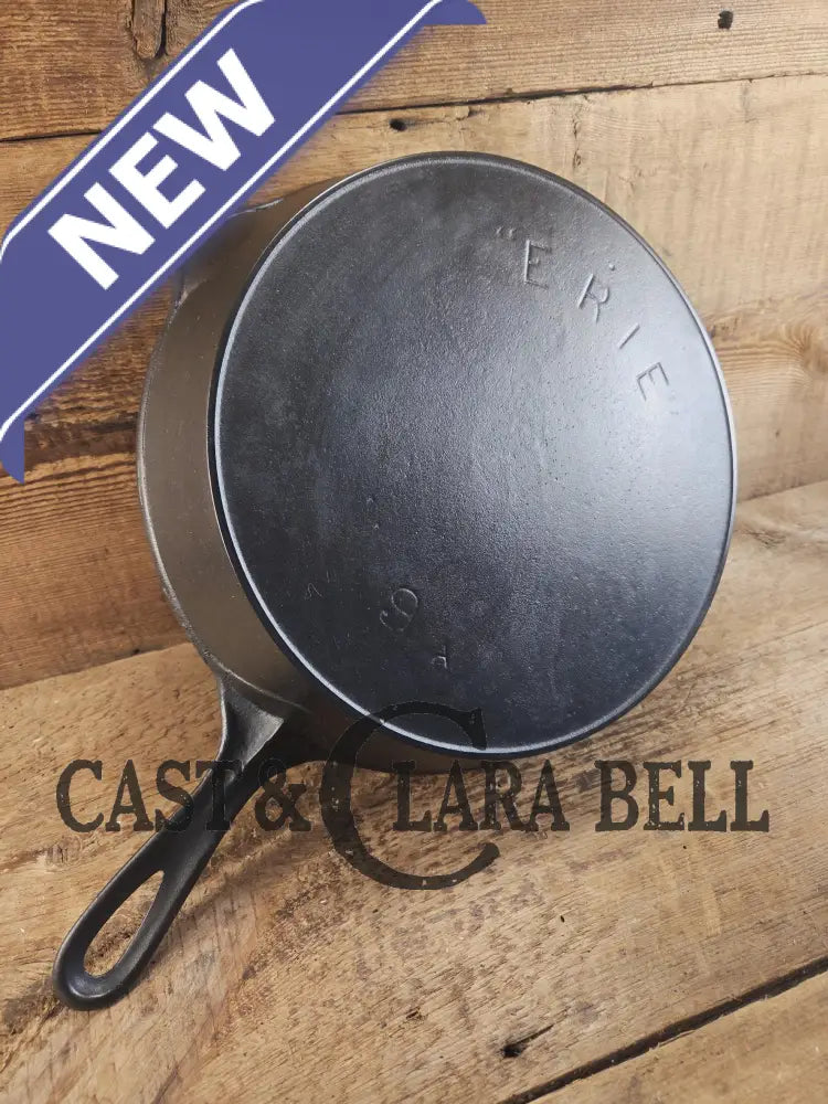 1895-1910 2nd Series ERIE #9 cast iron skillet with βAβ makers mark. A collector favorite! Donβt miss this one. Skillet