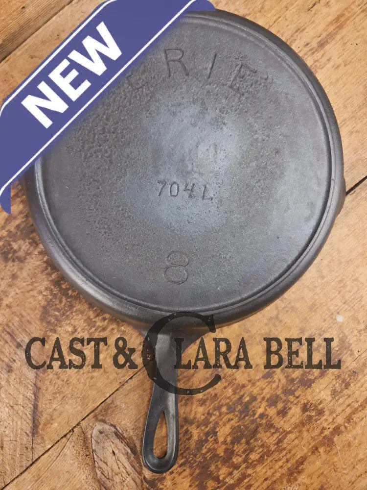 1905-07 Erie (Griswold) #8 Cast Skillet 704 L. 5th Series Model a wonderful example of Erie craftsmanship. GREAT daily