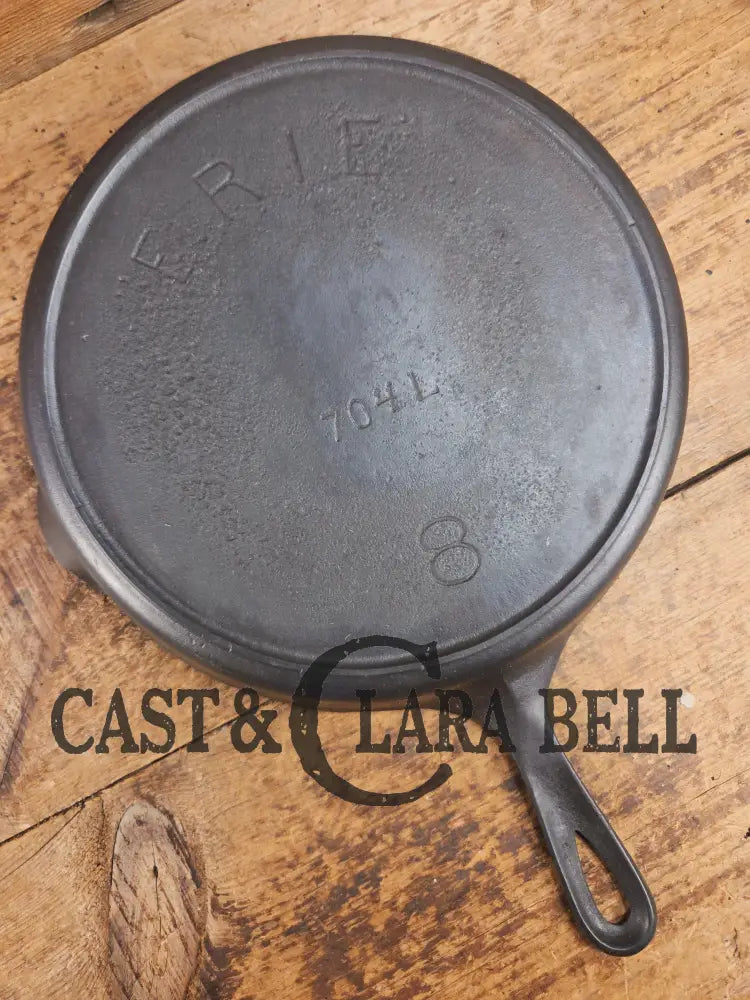 1905-07 Erie (Griswold) #8 Cast Skillet 704 L. 5th Series Model a wonderful example of Erie craftsmanship. GREAT daily