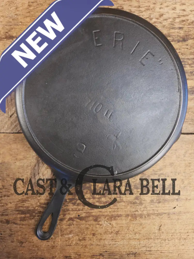 1905-07 Erie (Griswold) #9 Cast Skillet 710. 5th Series Model a wonderful example of Erie craftsmanship. GREAT daily
