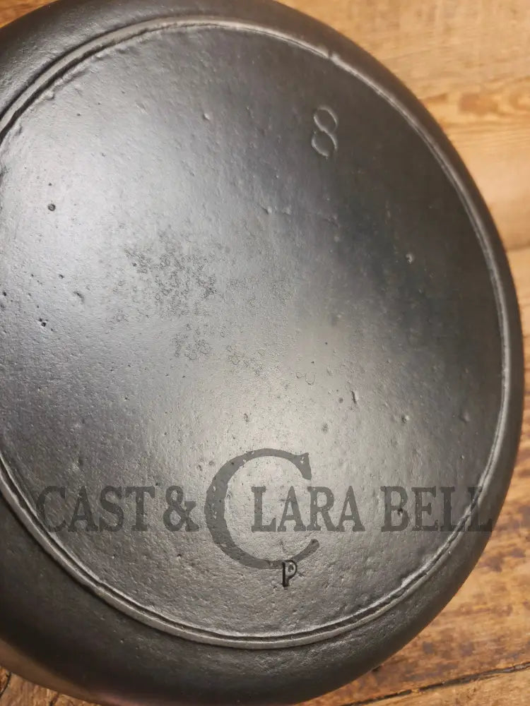 1910’s very early Lodge #8 Cast Iron Skillet with Single Notch and Raised P! - Skillet