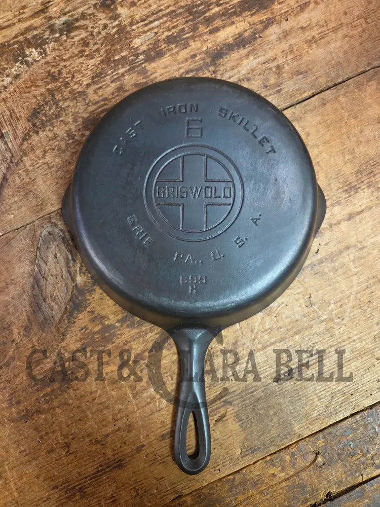 1920βs Griswold #6 Skillet with Large Block Logo and Smooth Bottom 699 H Skillet