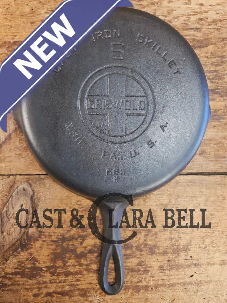 1920βs Griswold #6 Skillet with Large Block Logo and Smooth Bottom 699 H Skillet