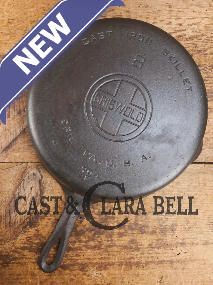 1920βs Griswold #8 Skillet with Large Block Logo and Smooth Bottom 704 F Skillet