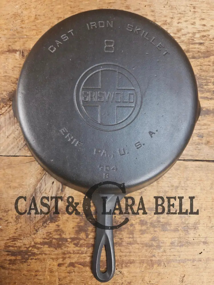 1930’s Griswold #8 Cast Iron Skillet with Large Block Logo 704 B Skillet