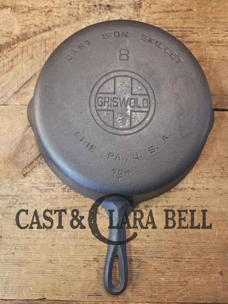 1930’s Griswold #8 Cast Iron Skillet with Large Block Logo 704 C Skillet