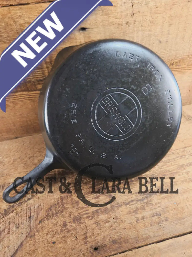 1930βs Griswold #8 Cast Iron Skillet with Large Block Logo 704 H Skillet