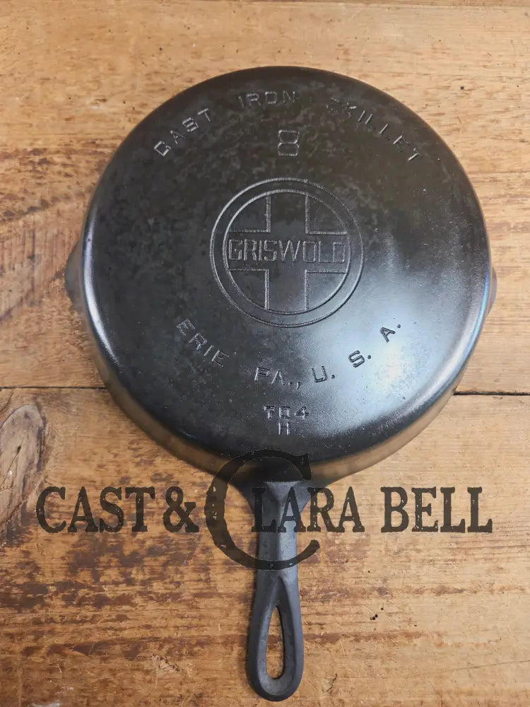 1930’s Griswold #8 Cast Iron Skillet with Large Block Logo 704 H Skillet