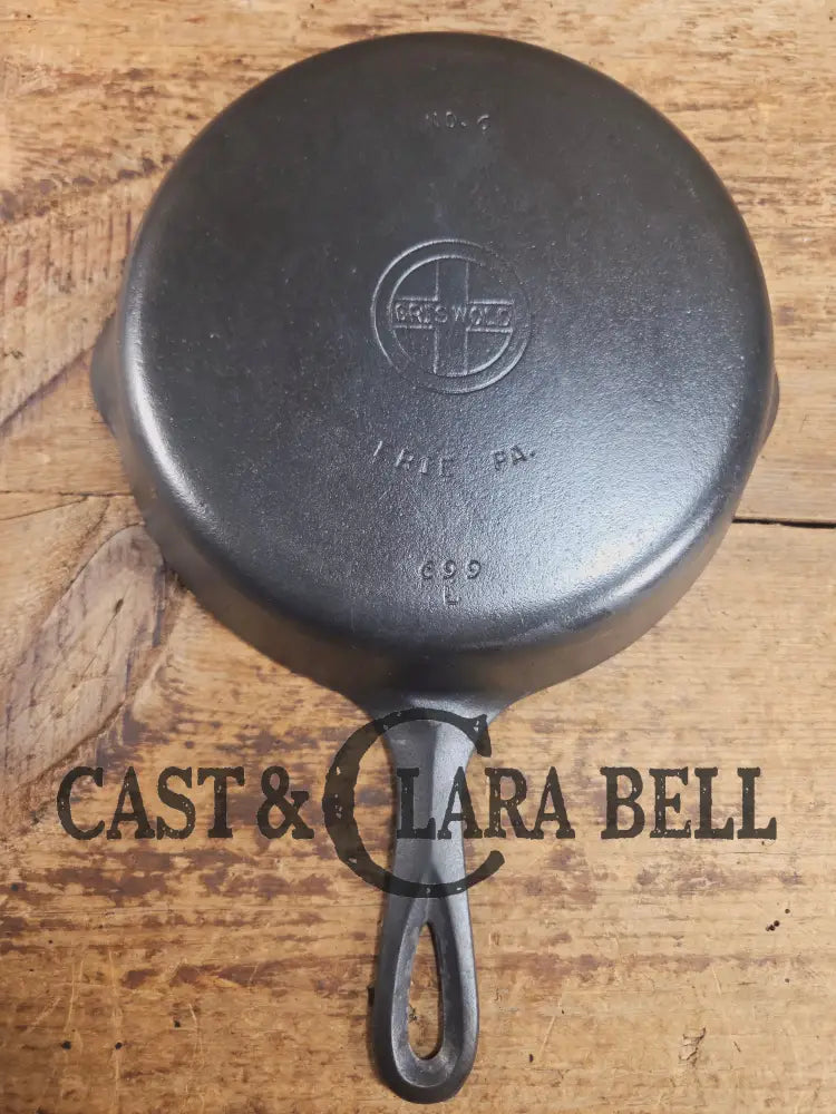 1940’s Griswold #6 Cast Iron Skillet with Small Block Logo and Smooth Bottom 699 L Skillet