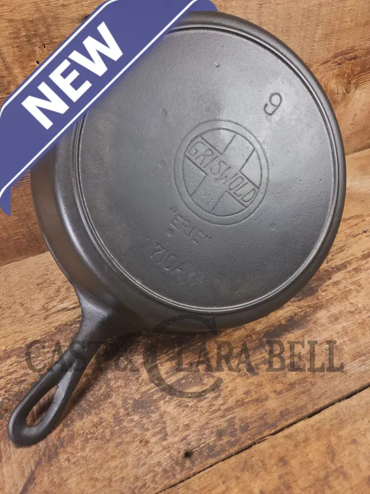 Almost Mint! Early 1910βs Griswold #9 Cast Iron Skillet Large Block Slant Logo βErie,β 710 A - Skillet