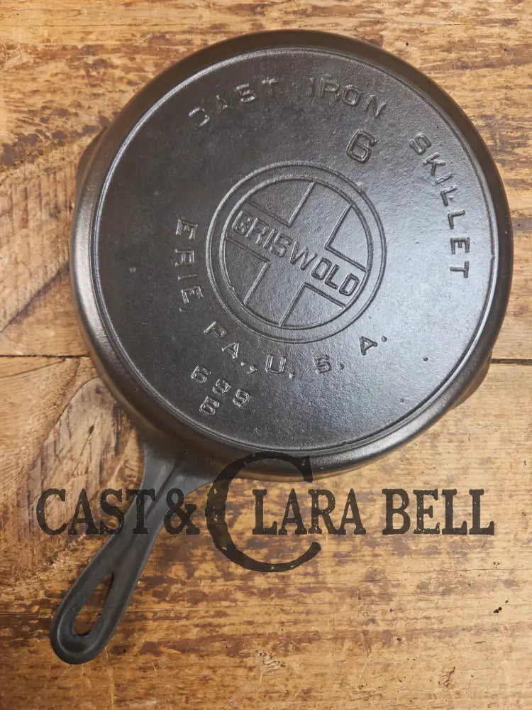 BEAUTIFUL! 1910-20βs Griswold #6 Skillet with Heat Ring and Large Block Logo 699 B Skillet