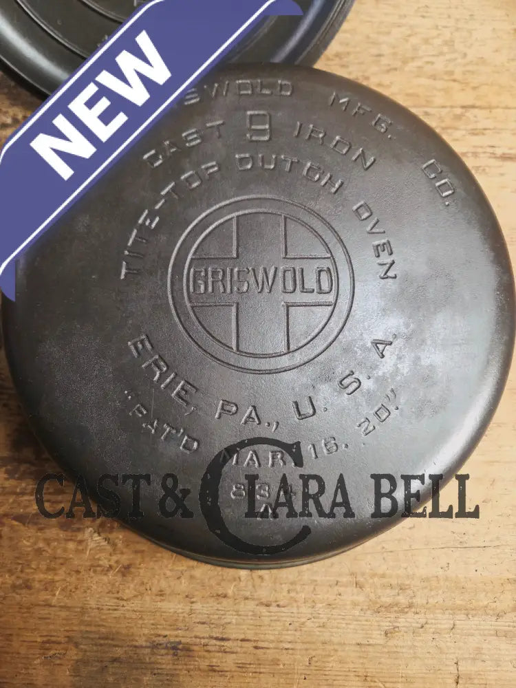 Beautiful 1920’s Griswold No. 9 Tite-Top Dutch Oven with Block Logo p/n 834 Slant Logo lid 2552. PERFECT for stews