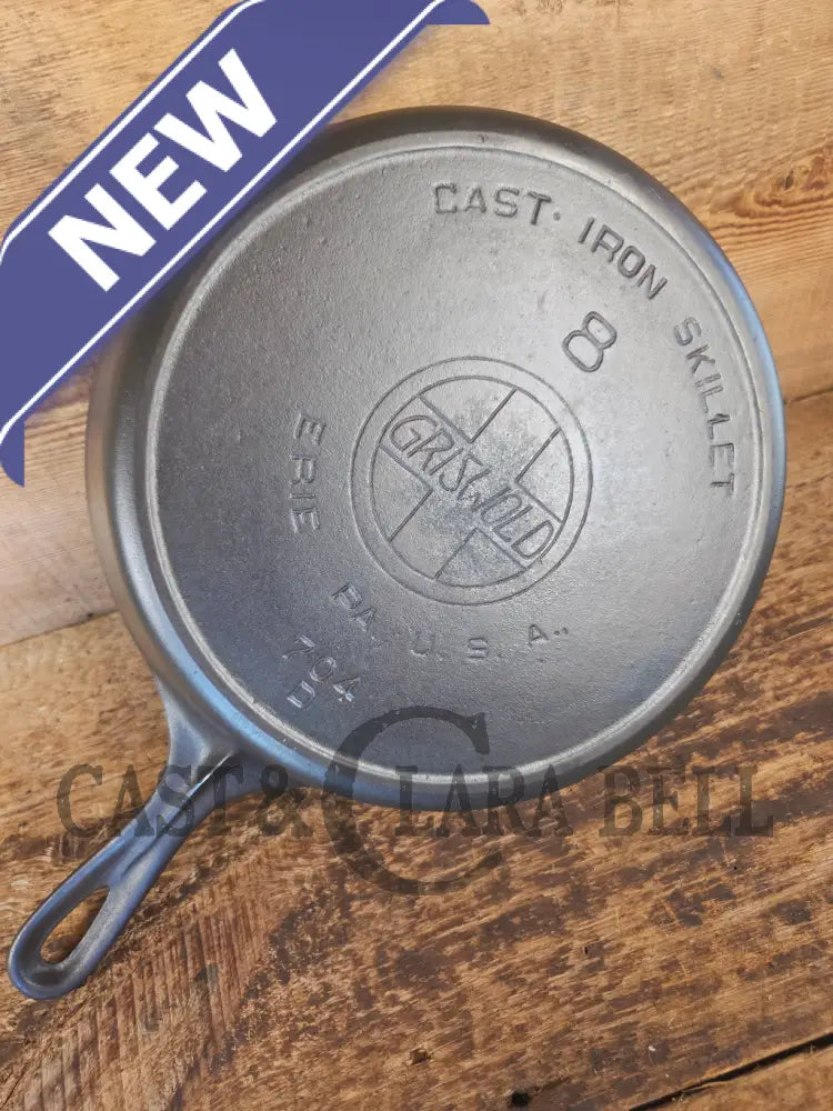 Early 1910’s Griswold #8 Cast Iron Skillet with Slant Logo and FULL EPU 704 D - Skillet