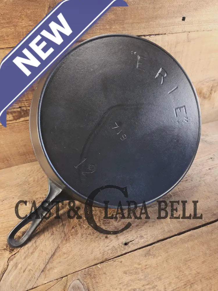 Gorgeous! HTF 1890βs Third Series Erie (Griswold) #12 Cast Iron Skillet. Huge!! Skillet