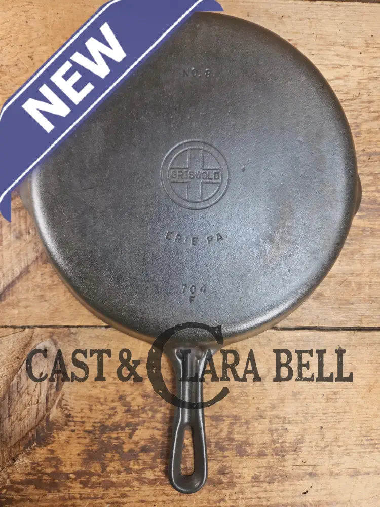 Griswold #8 Cast Iron Skillet Small Block Groove Handle 704 F Skillet