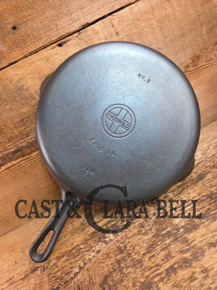 Griswold #8 Cast Iron Skillet Small Block Groove Handle 704 F Skillet