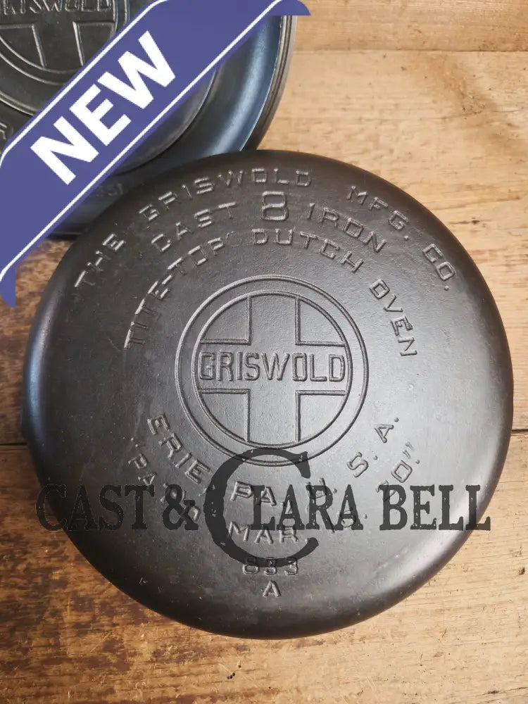 Griswold #8 Tite-Top Cast Iron Dutch Oven with Large Block Logo 833 A and Lid with Slant Logo A 2551 Dutch Ovens