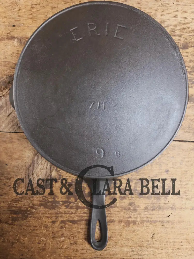 HTF 1890βs Third Series ERIE #9 (1890βs Griswold) Cast Iron Skillet with Heat Ring 711 markings not 712. Skillet