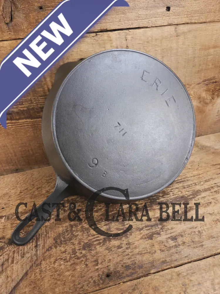 HTF 1890βs Third Series ERIE #9 (1890βs Griswold) Cast Iron Skillet with Heat Ring 711 markings not 712. Skillet