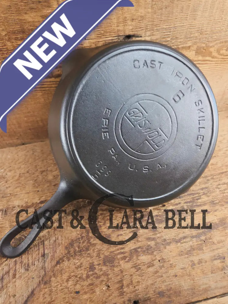 HTF Early 1900βs Griswold #6 Cast Iron Skillet Large Slant Logo 699 B Skillet