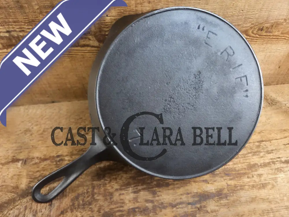 Late 1890βs Griswoldβs ERIE #7 second series skillet. Beautiful and lightweight Skillet