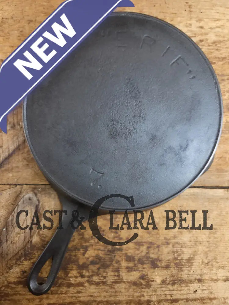 Late 1890βs Griswoldβs ERIE #7 second series skillet. Beautiful and lightweight Skillet