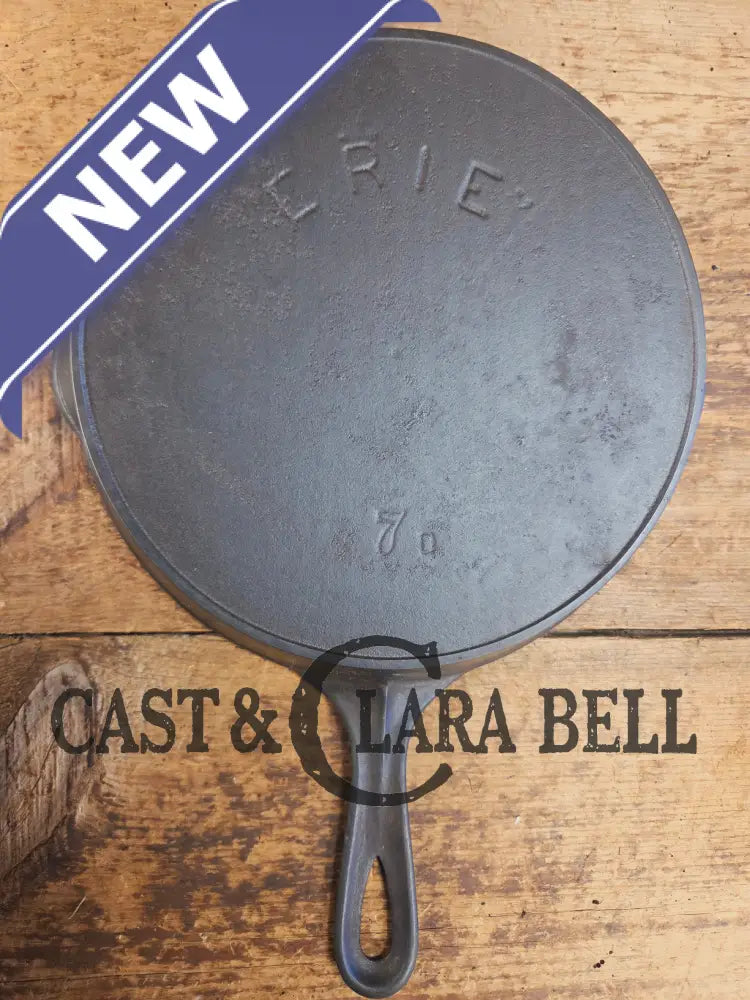 Late 1890βs Griswoldβs ERIE #7 second series skillet. D makerβs mark. Beautiful and lightweight Skillet