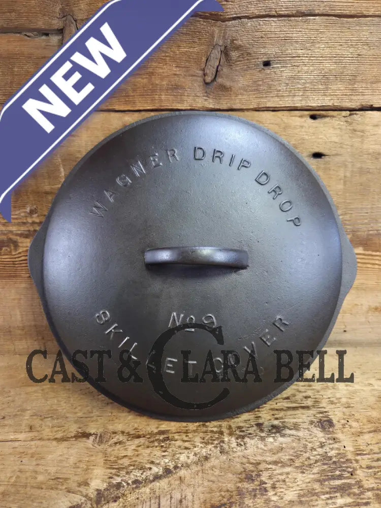 Need a lid for your #9 Wagner Skillet? Harder to find #9A Fully Marked Wagner Skillet Lid 1098. Raised letter Drip Drop