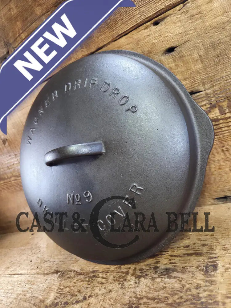Need a lid for your #9 Wagner Skillet? Harder to find #9A Fully Marked Wagner Skillet Lid 1098. Raised letter Drip Drop