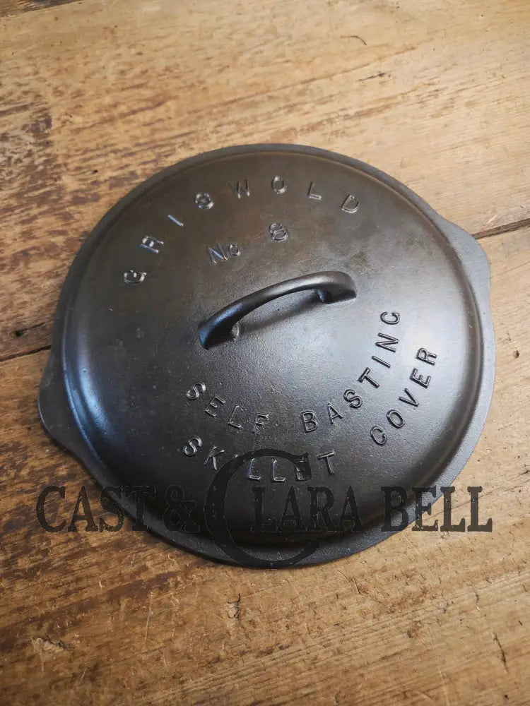 Need a Lid? Griswold Block Logo No. 8 Low Dome Self Basting Skillet Cover #468. Skillet