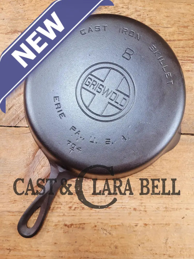 Our Classic Best Seller! 1930’s Griswold #8 Cast Iron Skillet with Large Block Logo 704 T Skillet