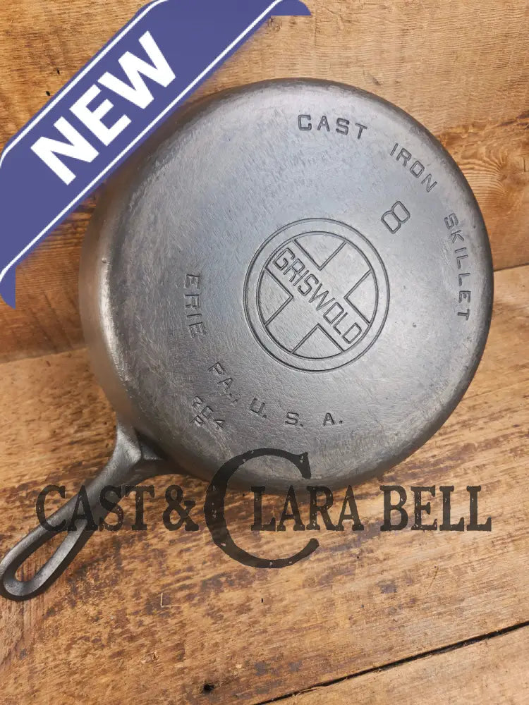 Priced To Sell! 1920βs Griswold #8 Skillet with Large Block Logo and Smooth Bottom 704 P Skillet
