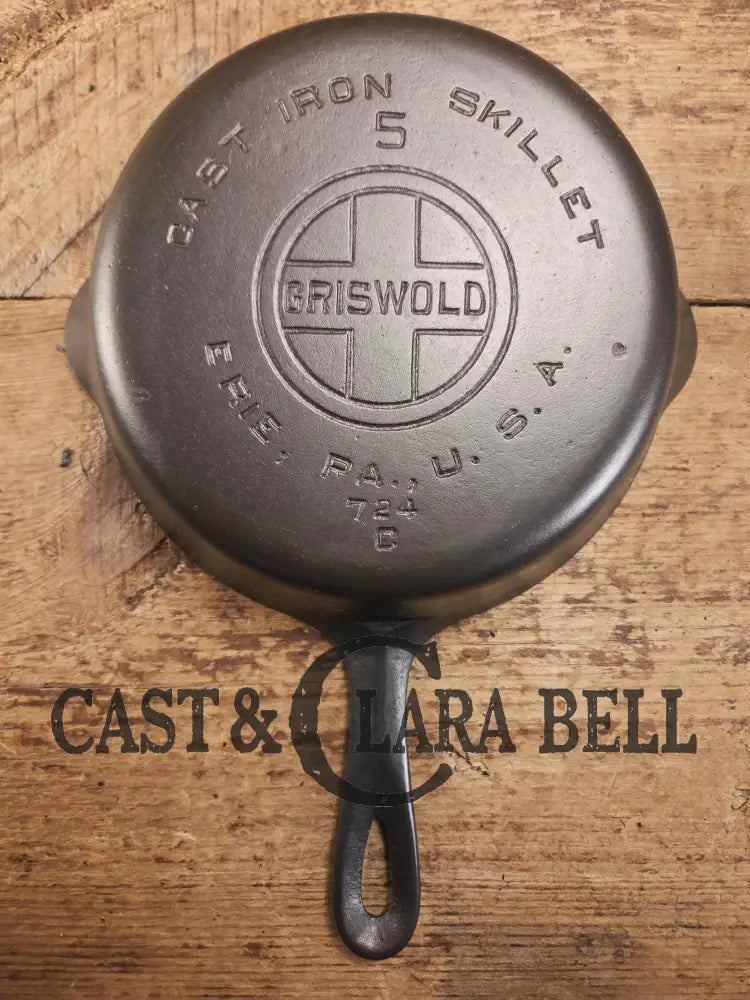Priced to Sell! 1930βs Griswold #5 Cast Iron Skillet with Large Block Logo 724 C Skillet