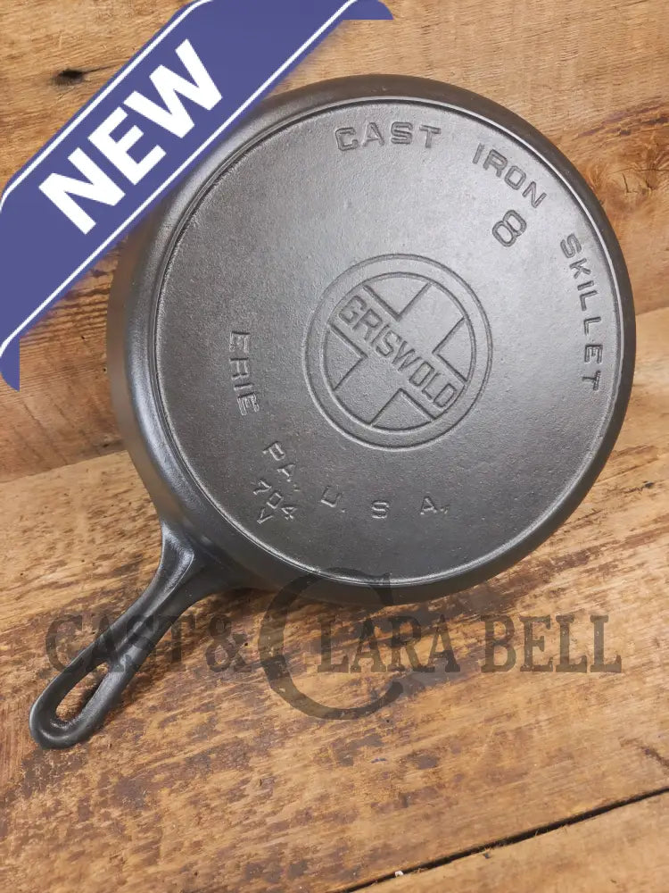The Classic 1920’s Griswold #8 E.P.U. Skillet with Heat Ring and Large Block Slant Logo 704 V - Skillet