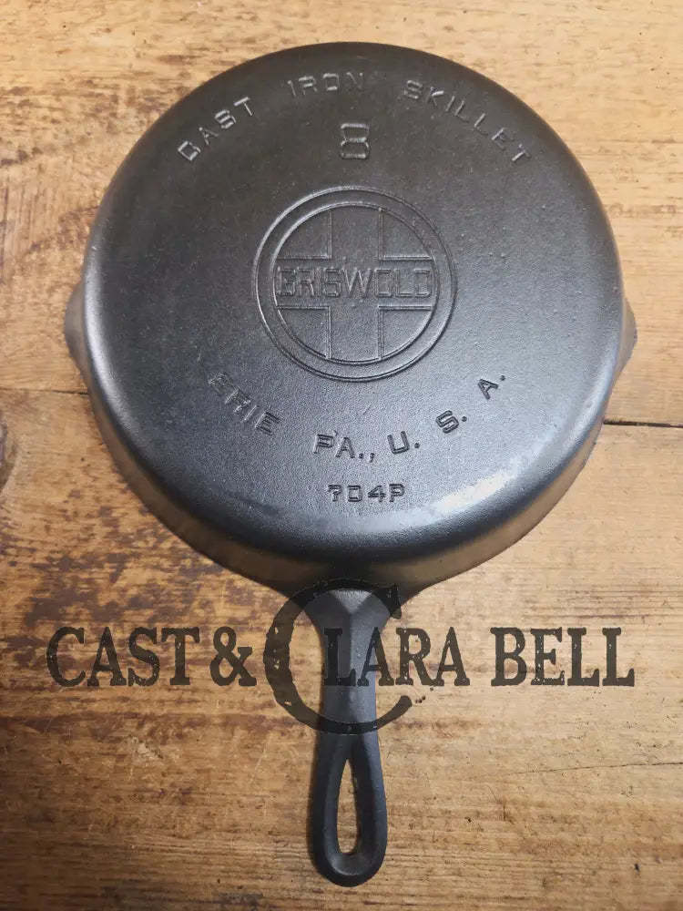 The Classic! Griswold #8 Skillet with Large Block Logo and Smooth Bottom Erie PA USA p/n 704 P Skillet