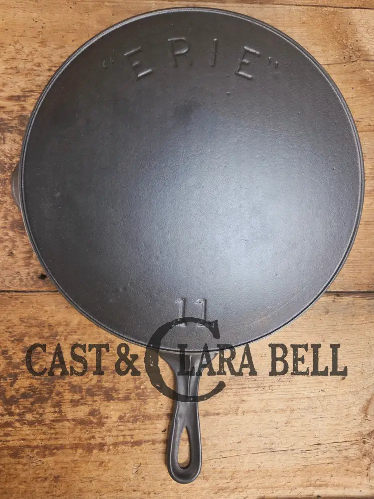 VHTF 1895-1910 2nd Series ERIE #11 cast iron skillet! A collector favorite and in amazing condition! Donβt miss this
