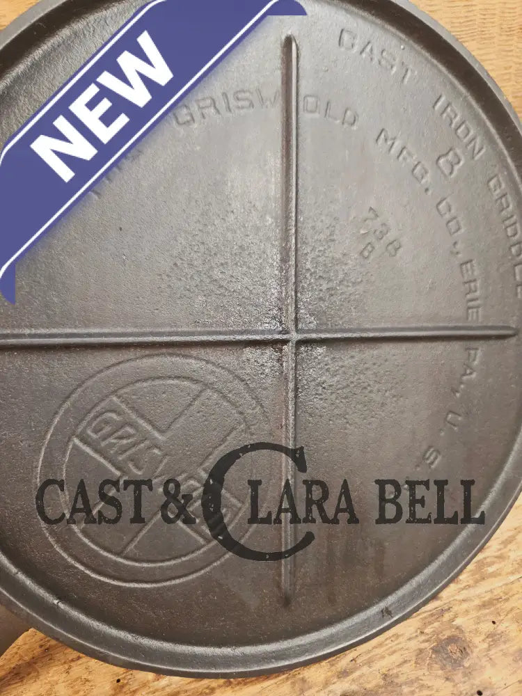 Wow 1910βs era Erie (Griswold) #8 Round Griddle 738 B. Bracing design and FULL Erie PA USA Griddle