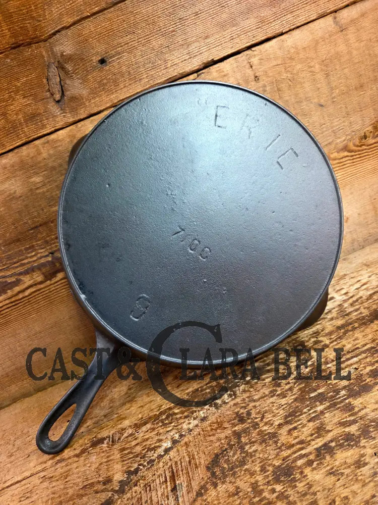 1890-1910 Erie (Griswold) #9 Cast Skillet 710 C. 3rd Series Model a wonderful example of Erie craftsmanship. GREAT