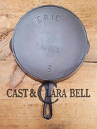 1890’S 3Rd Series Erie #8 Skillet With Heat Ring 704 E. Amazing Piece Of Culinary History.