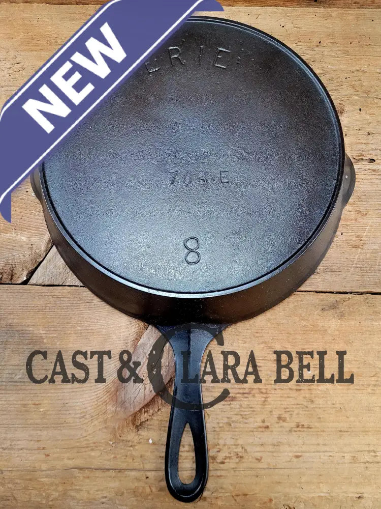 1890’S 3Rd Series Erie #8 Skillet With Heat Ring 704 E. Amazing Piece Of Culinary History.