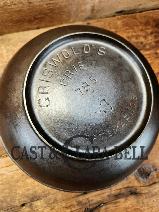 1890’S Era Griswold’s Erie P/N 785 Size #3 Bulge Kettle. Patent 1891 Dutch Ovens & Kettles