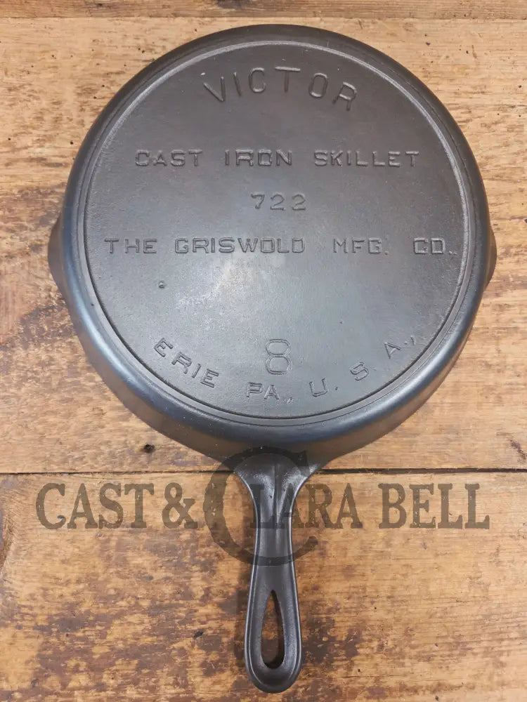 1905-1909! 5 Line Griswold Victor #8 Skillet 722. Fully Marked. One of our favorite series - Skillet