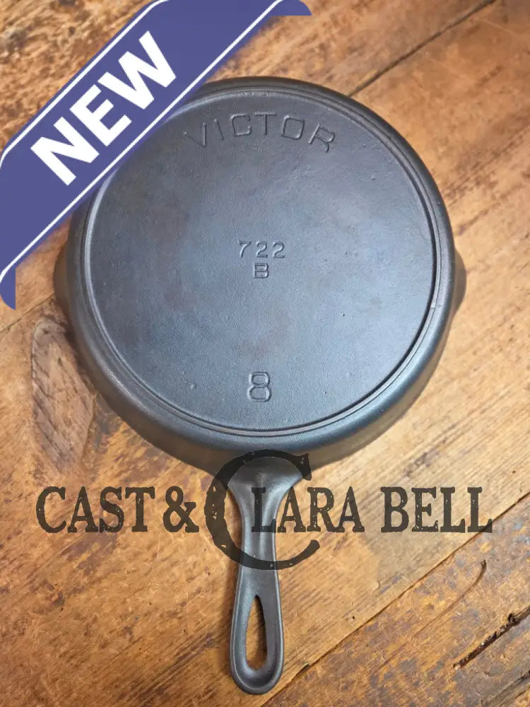 1905-1909! Second series Griswold Victor #8 Skillet 722 B. Restored and Ready to Use! Skillet