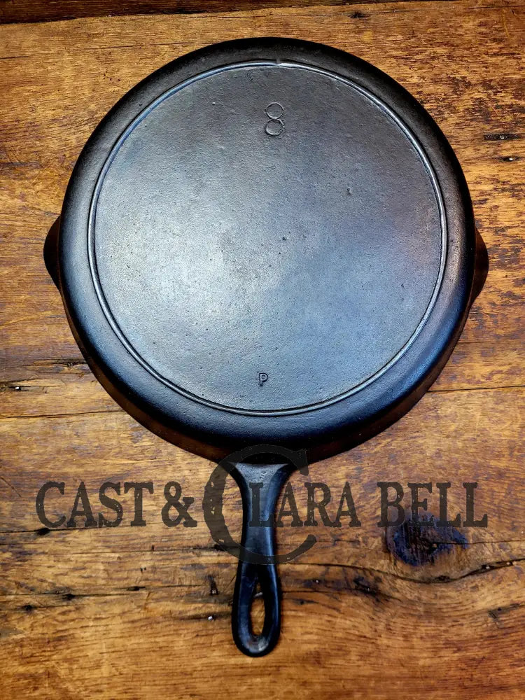 1910’S Very Early Lodge #8 Cast Iron Skillet With Single Notch And Raised P!