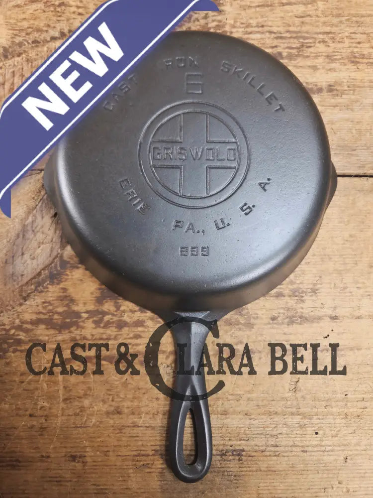 1920’s Griswold #6 Skillet with Large Block Logo and Smooth Bottom 699 Skillet