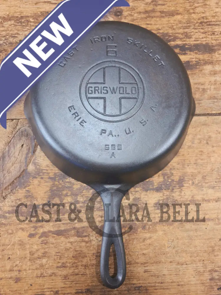 1920’s Griswold #6 Skillet with Large Block Logo Smooth Bottom 699 A - Skillet