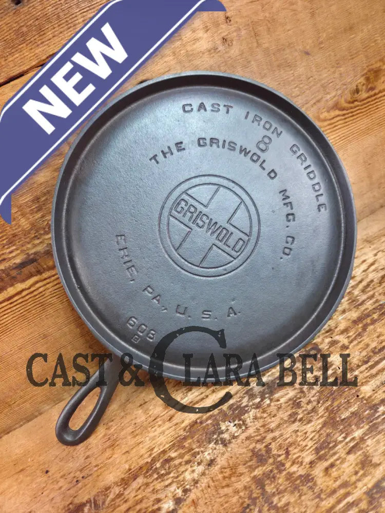1920’s Griswold #8 Round Griddle 608 B. Collector grade and wonderful daily user! Griddle