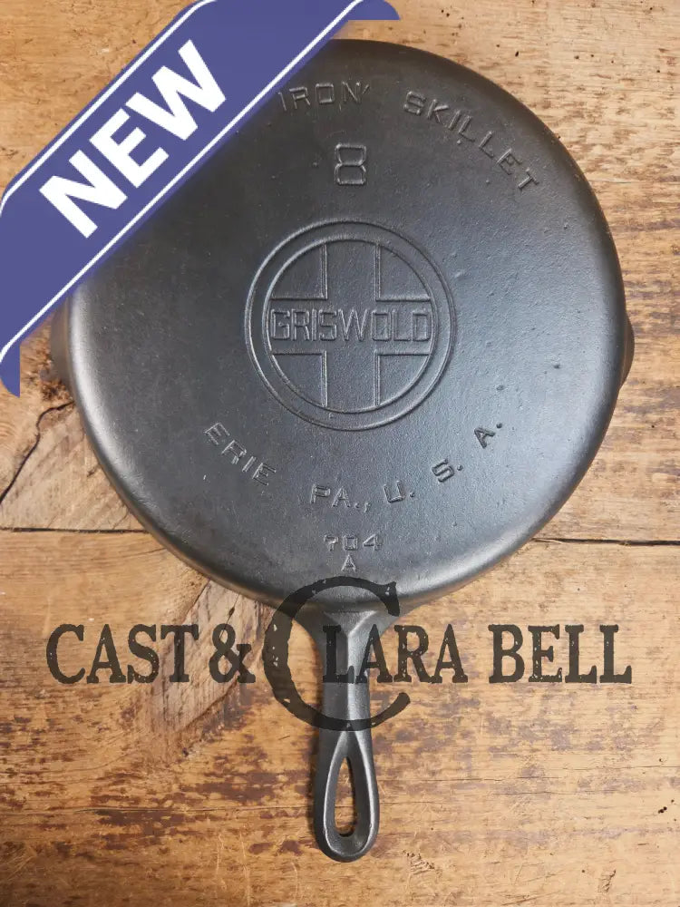 1920’s Griswold #8 Skillet with Large Block Logo and Smooth Bottom 704 A Skillet