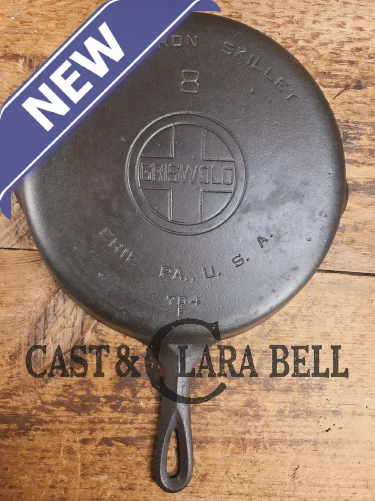 1920’s Griswold #8 Skillet with Large Block Logo and Smooth Bottom 704 F Skillet